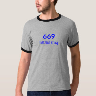 669 , EVIL AND KINKY T-Shirt