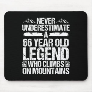 66 Birthday Never Underestimate Hiking Legend 66 Y Mouse Mat