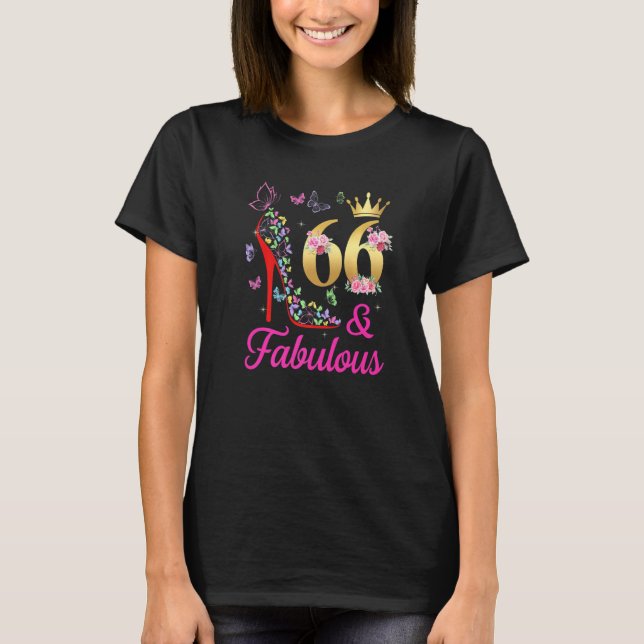 66 & Fabulous 66 Years Old 66th Bday Butterflies H T-Shirt (Front)