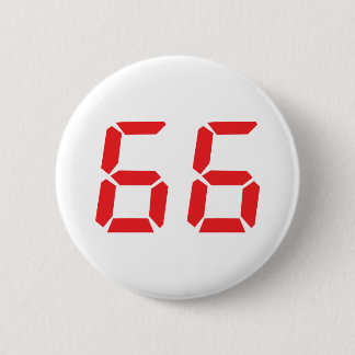 66 sixty-six red alarm clock digital number 6 cm round badge