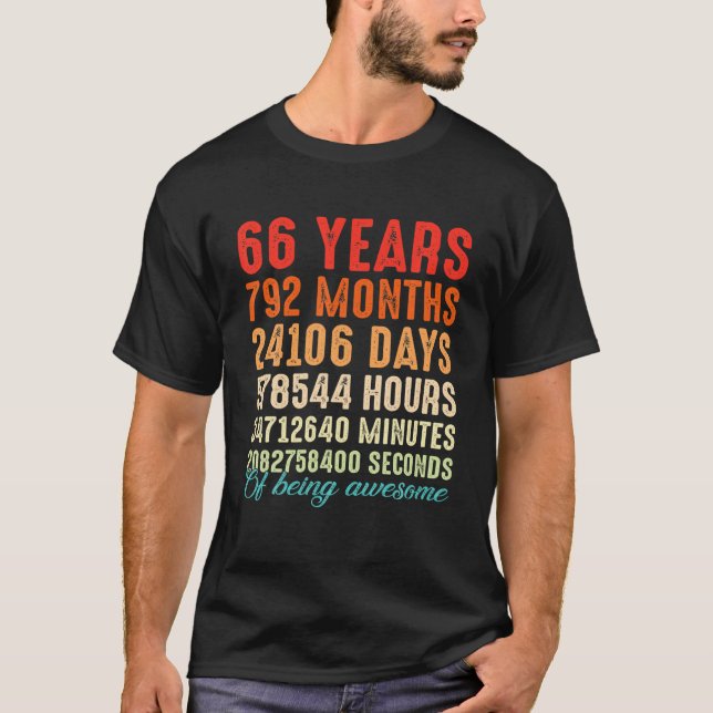 66 Years Old Being Awesome 66Th Birthday Men Women T-Shirt (Front)