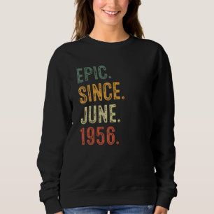 66 Yrs Old 66th Birthday Decorations Epic Since Ju Sweatshirt