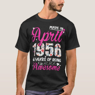66th Birthday Awesome Since April 1956 Floral T-Shirt
