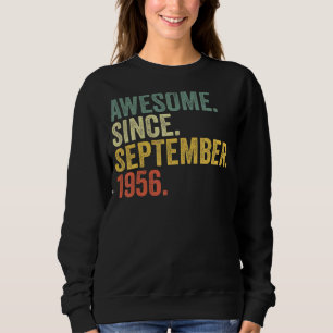 66th Birthday Awesome Since September 1956 66 Year Sweatshirt