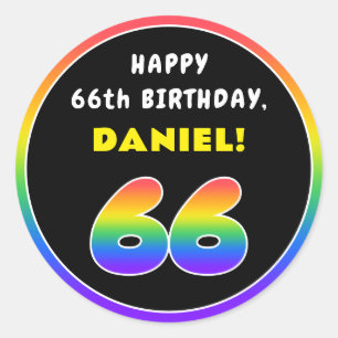 66th Birthday: Colourful Rainbow # 66, Custom Name Classic Round Sticker