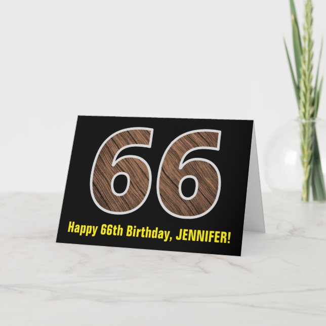66th Birthday: Name + Faux Wood Grain Pattern "66" Card (Front)
