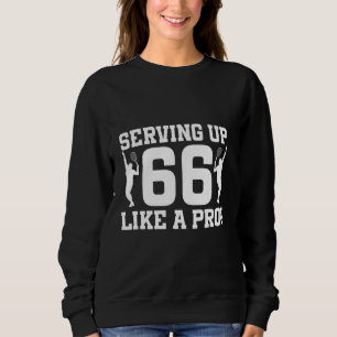 66th Birthday Tennis 66 Years Old Tennis Player Bi Sweatshirt