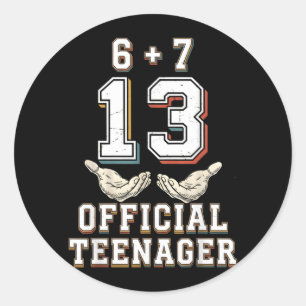 67 13 Year Old Boys Girls nager 13th Birthday Classic Round Sticker