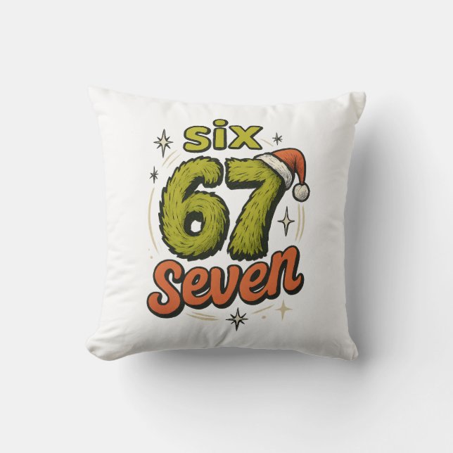 67, 6-7 meme, 6 7 funny, 67 christmas cushion (Front)