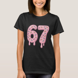 67 Alpha Slang Internet Meme Aura Energy  T-Shirt