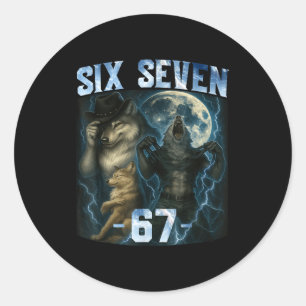 67 Alpha Wolf Meme Funny Graphic Tee Six Seven Hum Classic Round Sticker