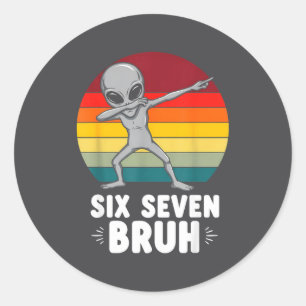67 Animals Funny 67 Brainrot Youth Kids Alien 67 Classic Round Sticker