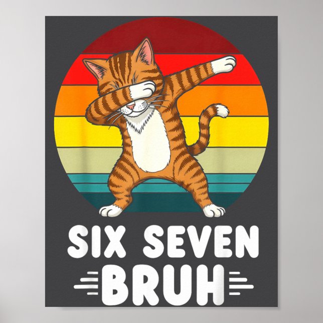 67 Animals Funny 67 Brainrot Youth Kids Cat 67  Poster (Front)