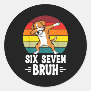 67 Animals Funny 67 Brainrot Youth Kids Dog 67  Classic Round Sticker