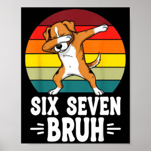 67 Animals Funny 67 Brainrot Youth Kids Dog 67  Poster