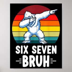 67 Animals Funny 67 Brainrot Youth Kids Yeti 67  Poster