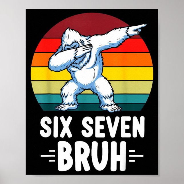 67 Animals Funny 67 Brainrot Youth Kids Yeti 67  Poster (Front)