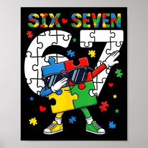 67 autism awareness puzzle dabbing six seven autis poster