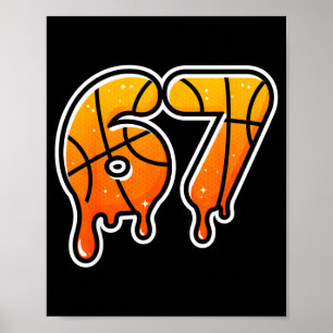 67 Basketball Halftone Meme Gen Alpha Slang Drip S Poster