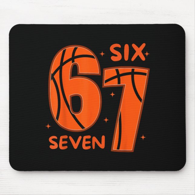 67 Basketball Six Seven 6 7 Meme 6  Mouse Mat (Front)