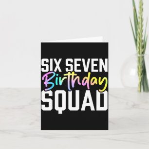 67 Birthday Squad Funny Six Seven Meme Kids Birthd Card