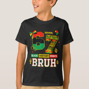 67 Bruh Black History Month African American Prid T-Shirt