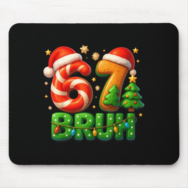 67 Bruh Christmas Candy Cane Gingerbread Design Xm Mouse Mat (Front)