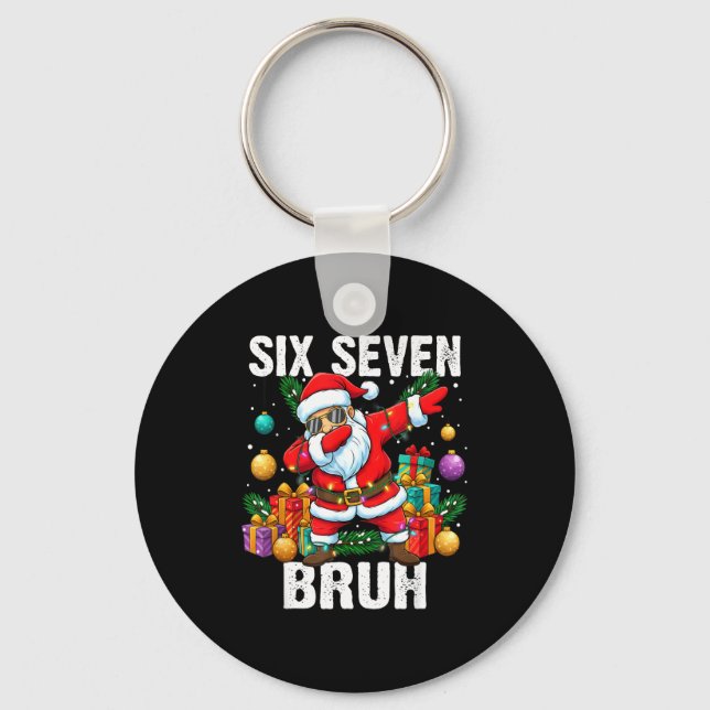 67 Bruh Christmas Cool Dabbing Santa Six Seven Mem Key Ring (Front)