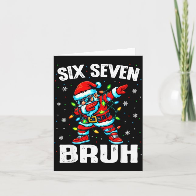 67 Bruh Christmas Six Seven Meme Dab Santa  Card (Front)