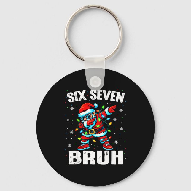 67 Bruh Christmas Six Seven Meme Dab Santa  Key Ring (Front)