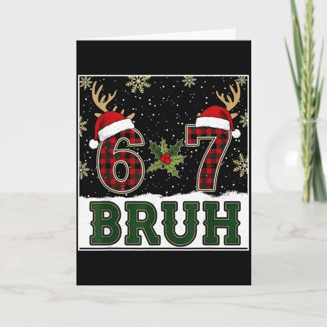 67 Bruh Funny Christmas Plaid Antlers Santa Hat Me Card (Front)