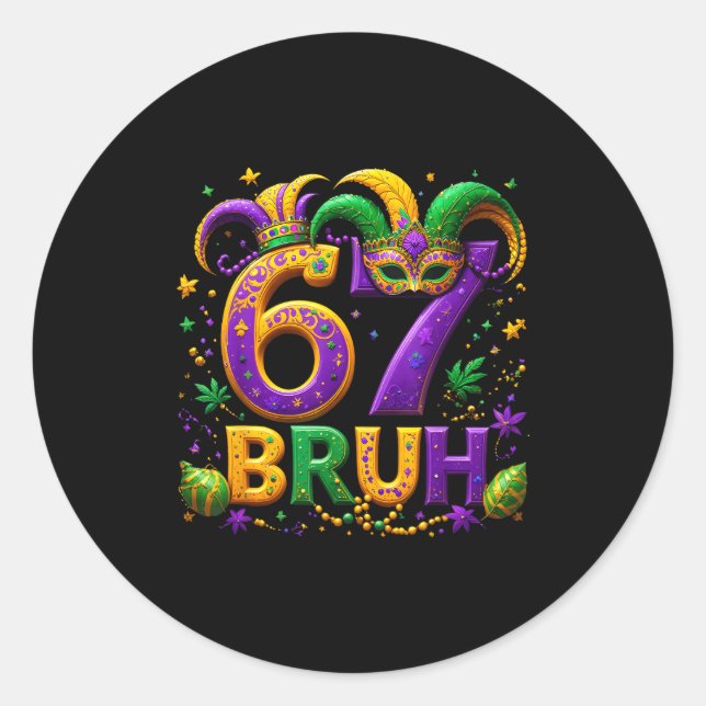 67 Bruh Jester Hat Feather Mask Mardi Gras Fleur D Classic Round Sticker (Front)