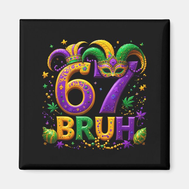 67 Bruh Jester Hat Feather Mask Mardi Gras Fleur D Magnet (Front)