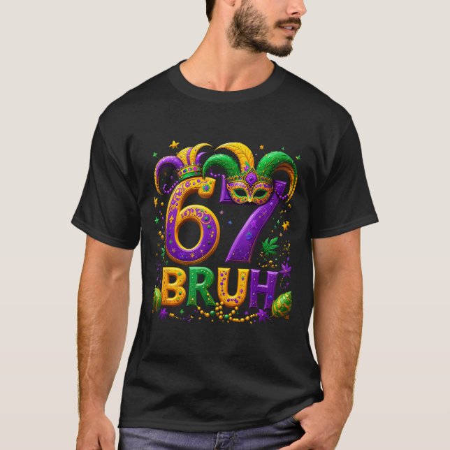 67 Bruh Jester Hat Feather Mask Mardi Gras Fleur D T-Shirt (Front)