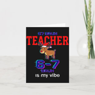 67 Bruh Teacher Funny Christmas School Staff  Card