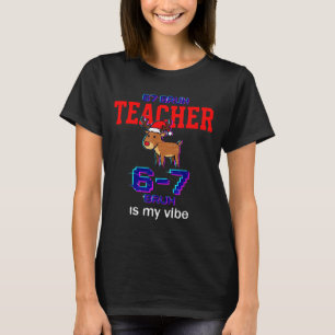 67 Bruh Teacher Funny Christmas School Staff  T-Shirt