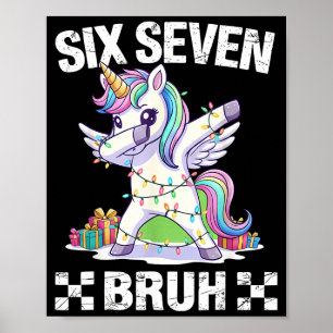 67 Burh Funny Christmas 6 7 Meme Men Women Kids  Poster