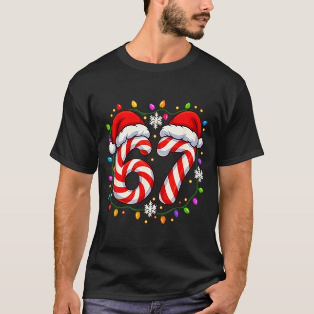 67 Candy Cane Santa Christmas Funny Xmas Lights  T-Shirt (Front)