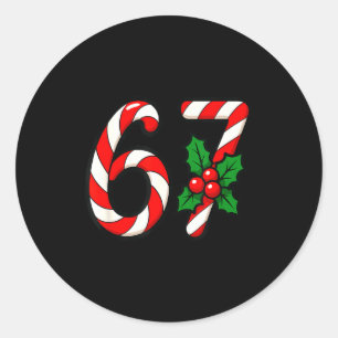 67 Candy Canes Funny Christmas Humor Meme Design  Classic Round Sticker