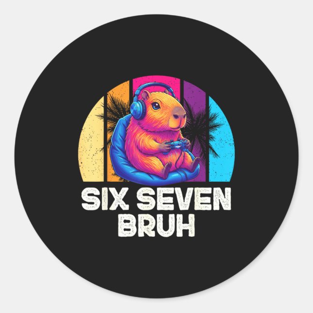 67 Capybara Funny Six Seven Bruh Capybara Video Ga Classic Round Sticker (Front)