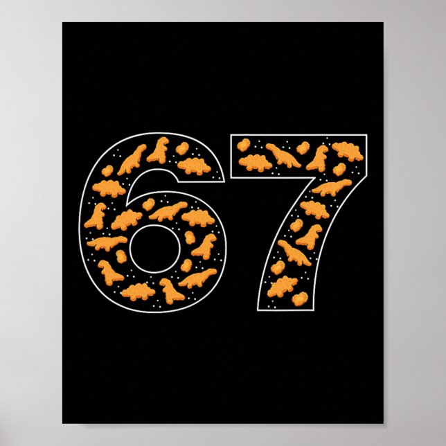 67 Chicken Nuggets Six Seven  Poster (Front)