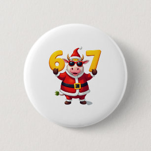 67 Christmaas Unicorn 6 7 Meme for Girls Kids Funn Cm Round Badge