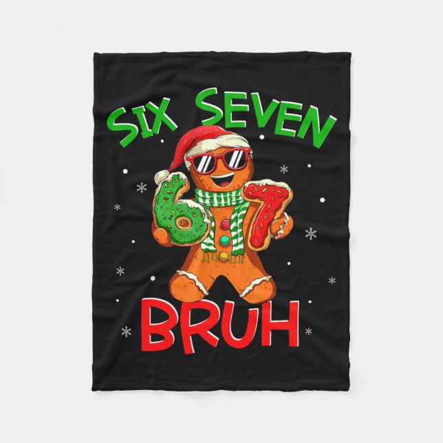 67 Christmas 6 7 Meme Gingerbread Man Xmas Pajamas Fleece Blanket (Front)