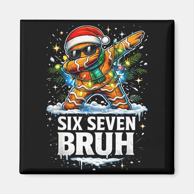 67 Christmas 6 7 Meme Gingerbread Man Xmas Pajamas Magnet (Front)