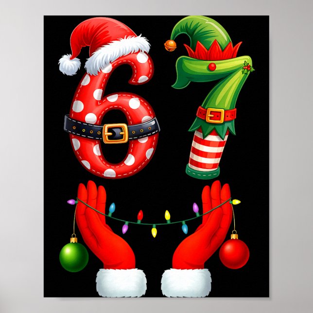 67 Christmas 6 7 Meme Pajamas Holiday Gen Alpha Sl Poster (Front)