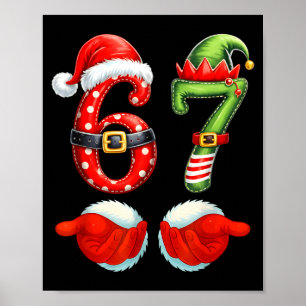 67 Christmas 6 7 Meme Pajamas Holiday Gen Alpha Sl Poster