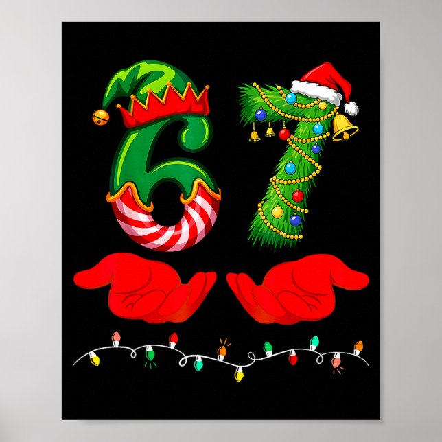 67 Christmas 6 7 Meme Pajamas Holiday Gen Alpha Sl Poster (Front)