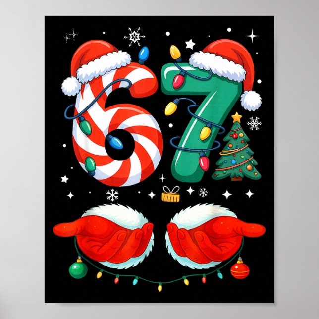 67 Christmas 6 7 Meme Pajamas Holiday Gen Alpha Sl Poster (Front)