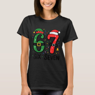 67 Christmas 6 7 Meme Six Seven Xmas  T-Shirt