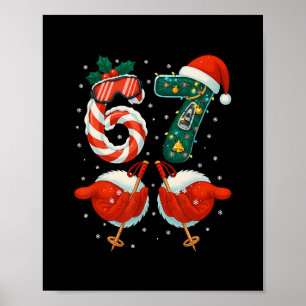 67 Christmas 6 7 Meme Ski Christmas Winter Pajamas Poster